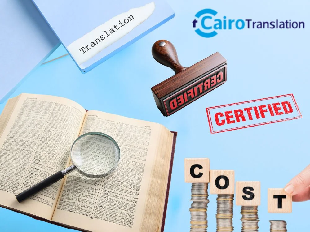 تكلفة الترجمة في كايرو ترانسليشن أفضل مكاتب ترجمة معتمدة مصر الجديدة